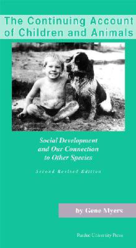 【预售】The Significance of Children and Animals: Social