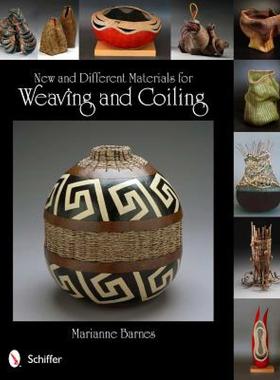 【预售】New and Different Materials for Weaving and Coiling