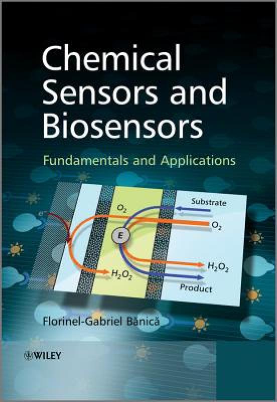 【预售】Chemical Sensors and Biosensors: Fundamentals and