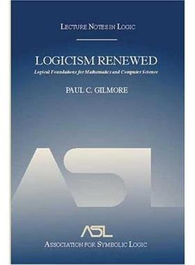 【预售】Logicism Renewed: Logical Foundations for