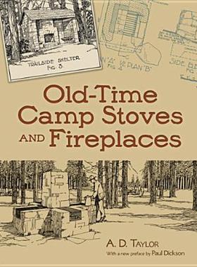 【预售】Old-Time Camp Stoves and Fireplaces