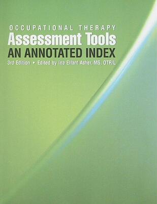 【预售】Occupational Therapy Assessment Tools: An Annotated