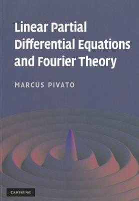【预售】Linear Partial Differential Equations and Fourier