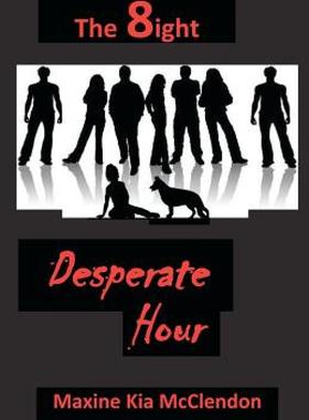 【预售】The 8ight: Desperate Hour