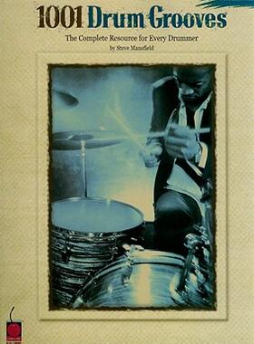 【预售】1001 Drum Grooves: The Complete Resource for Every