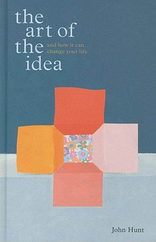 【预售】The Art of the Idea: And How It Can Change Your