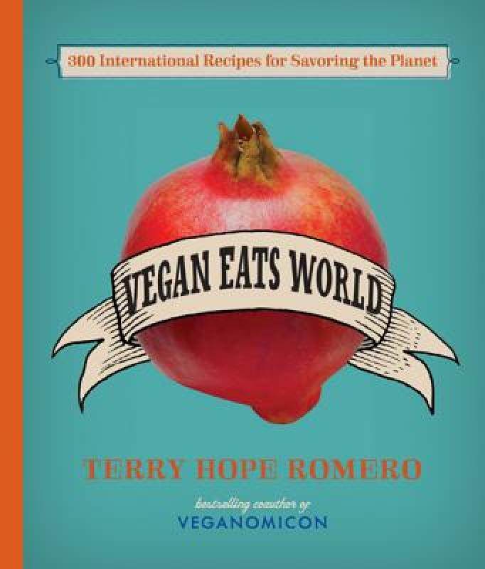 【预售】Vegan Eats World: 300 International Recipes for