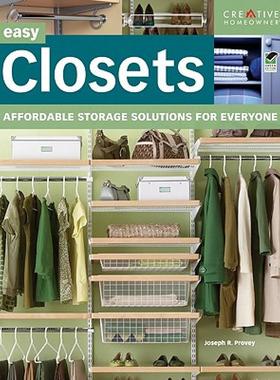 【预售】Easy Closets: Affordable Storage Solutions for