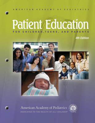 【预售】Patient Education for Children, Teens, and Parents