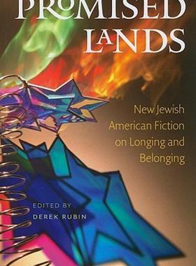 【预售】Promised Lands: New Jewish American Fiction on