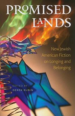 【预售】Promised Lands: New Jewish American Fiction on