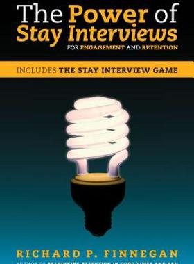 【预售】The Power of Stay Interviews for Engagement and