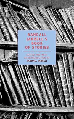 【预售】Randall Jarrell's Book of Stories: An Anthology
