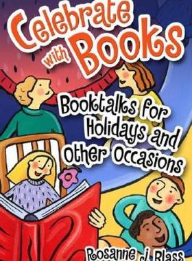 【预售】Celebrate with Books: Booktalks for Holidays and
