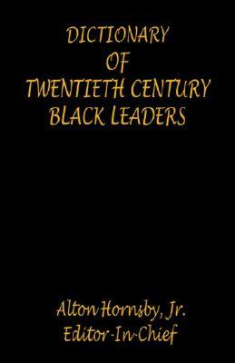 【预售】Dictionary of Twentieth Century Black Leaders