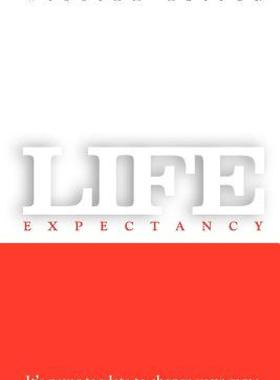 【预售】Life Expectancy: It's Never Too Late to Change Your