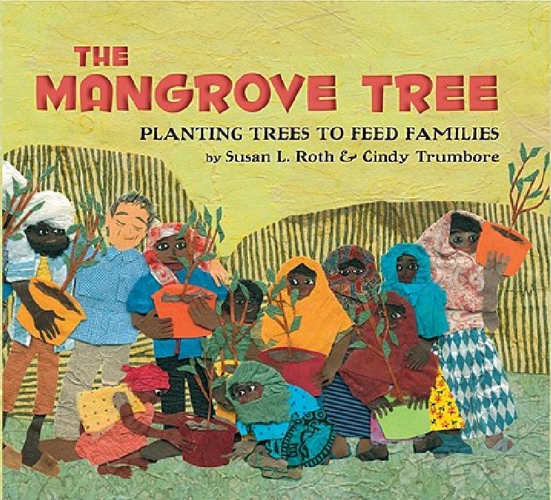 【预售】The Mangrove Tree: Planting Trees to Feed Families