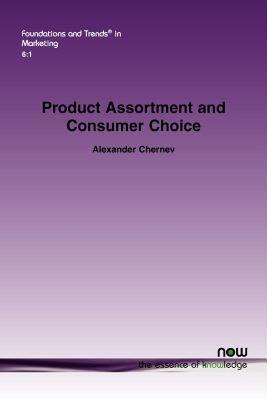 【预售】Product Assortment and Consumer Choice: An