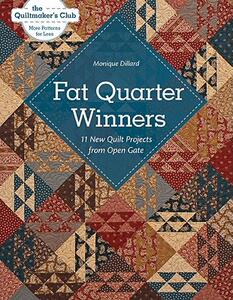 【预售】Fat Quarter Winners: 11 New Quilt Projects from Open