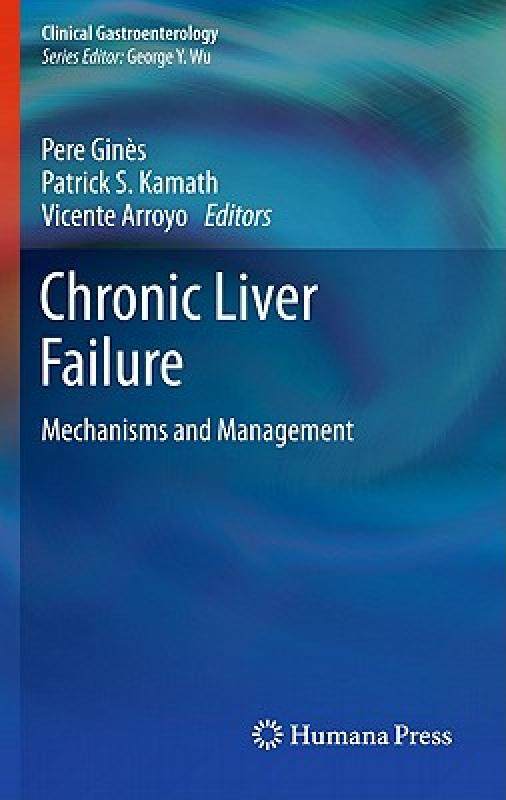 【预售】Chronic Liver Failure: Mechanisms and Management