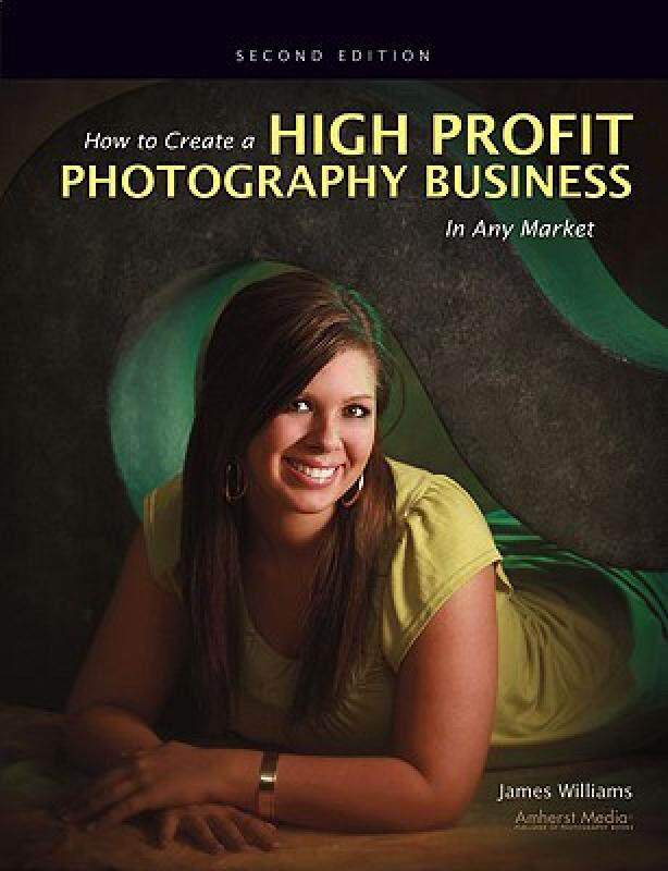 【预售】How to Create a High Profit Photography Business in