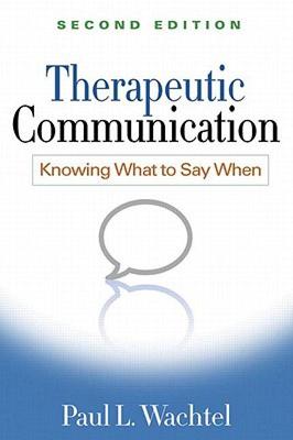 【预售】Therapeutic Communication: Knowing What to Say When