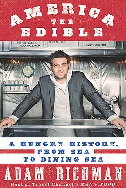 【预售】America the Edible: A Hungry History, from Sea to