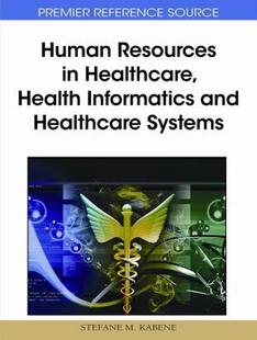 【预售】Human Resources in Healthcare, Health Informatics