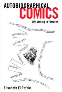 【预售】Autobiographical Comics: Life Writing in Pictures
