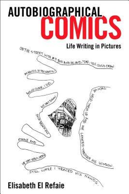 【预售】Autobiographical Comics: Life Writing in Pictures