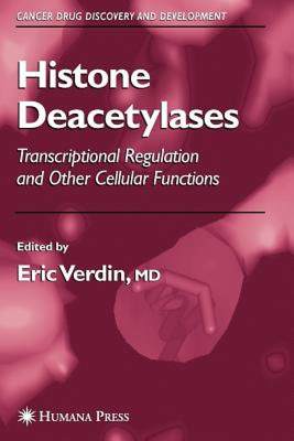 【预售】Histone Deacetylases: Transcriptional Regulation and