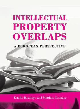 【预售】Intellectual Property Overlaps: A European
