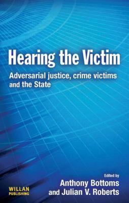 【预售】Hearing the Victim: Adversarial Justice, Crime