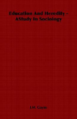 【预售】Education and Heredity - Astudy in Sociology