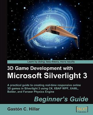 【预售】3D Game Development with Microsoft Silverlight 3: