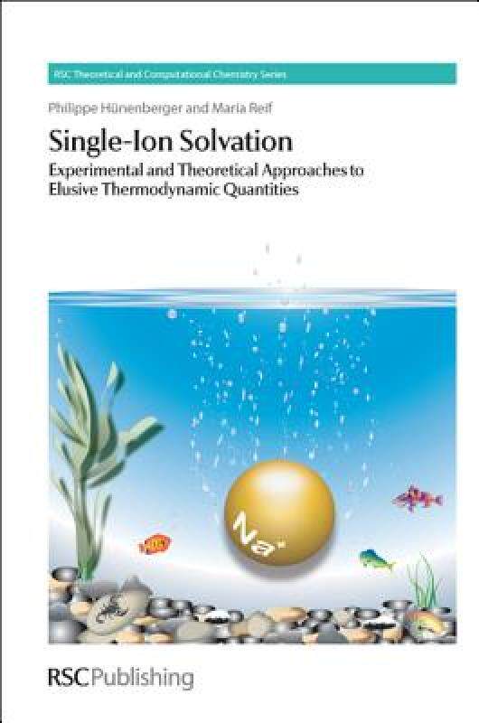 【预售】Single-Ion Solvation: Experimental and Theoretical
