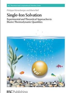 【预售】Single-Ion Solvation: Experimental and Theoretical