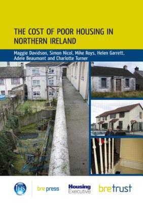 【预售】The Cost of Poor Housing in Northern Ireland