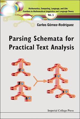 【预售】Parsing Schemata for Practical Text Analysis