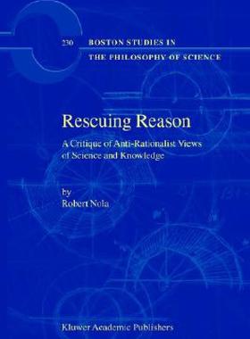 【预售】Rescuing Reason: A Critique of Anti-Rationalist