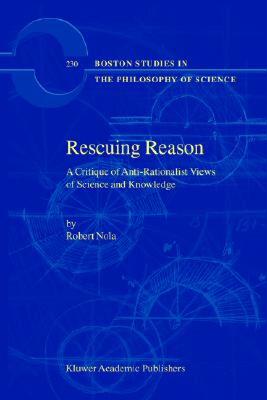 【预售】Rescuing Reason: A Critique of Anti-Rationalist