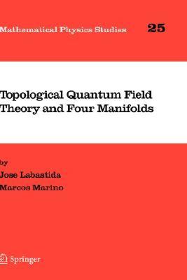 【预售】Topological Quantum Field Theory and Four Manifolds