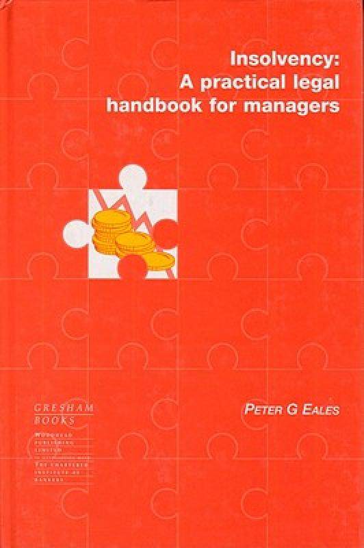 【预售】insolvency: a practical legal handbook for managers