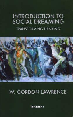 【预售】Introduction to Social Dreaming: Transforming