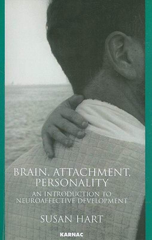 【预售】Brain, Attachment, Personality: An Introduction to