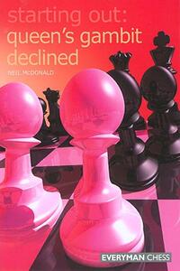 【预售】Starting Out: Queen's Gambit Declined