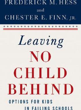 【预售】Leaving No Child Behind?: Options for Kids in