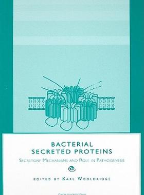 【预售】Bacterial Secreted Proteins: Secretory Mechanisms