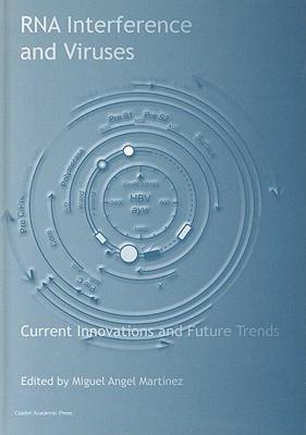 【预售】RNA Interference and Viruses: Current Innovations
