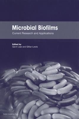 【预售】Microbial Biofilms: Current Research and